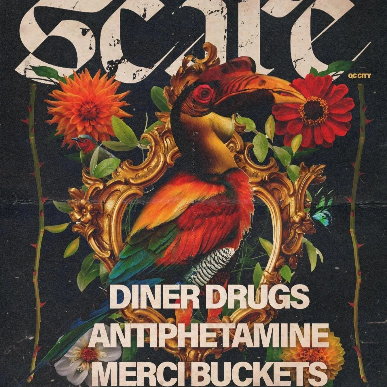 SCARE + DINER DRUGS + ANTIPHETAMINE + MERCI BUCKETS
