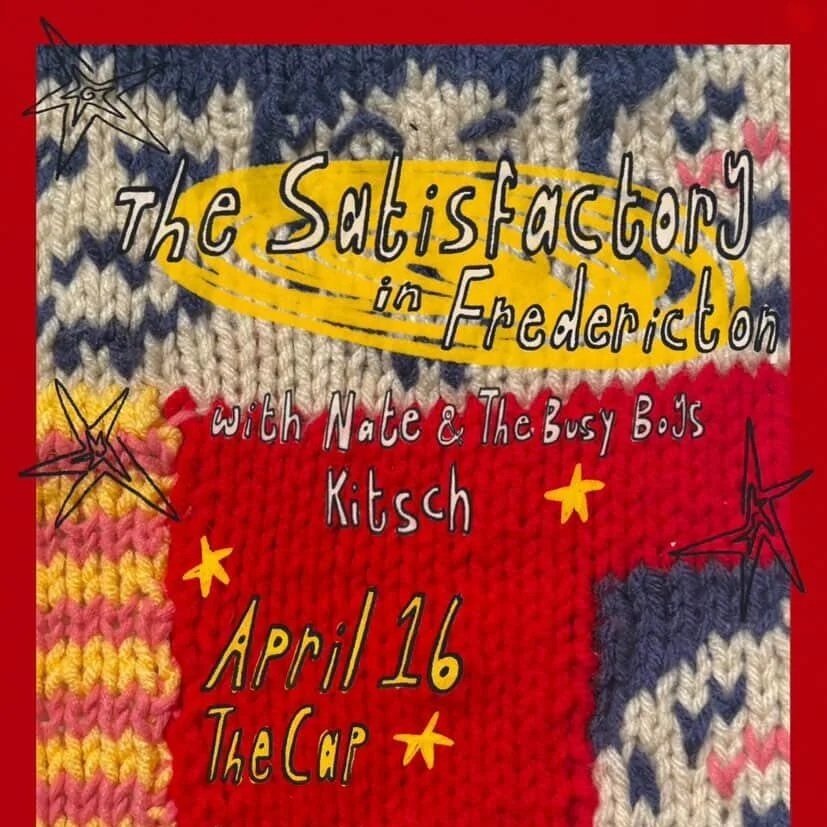 The Satisfactory + Nate and the Busy Boys + Kitsch
