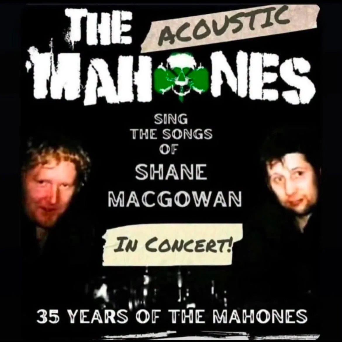 The Mahones Sing The Song of Shane MacGowan