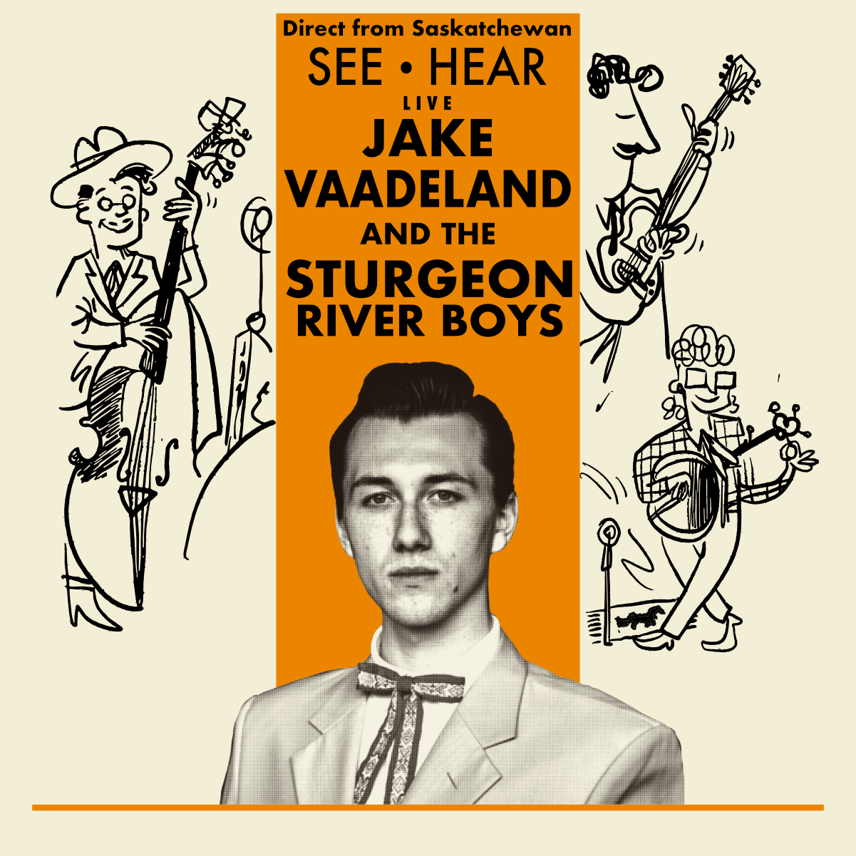 Jake Vaadeland and The Sturgeon River Boys
