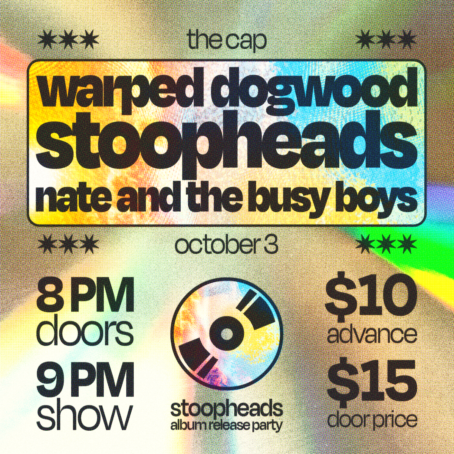 Stoopheads album release party + Warped Dogwood + Nate and the Busy Boys