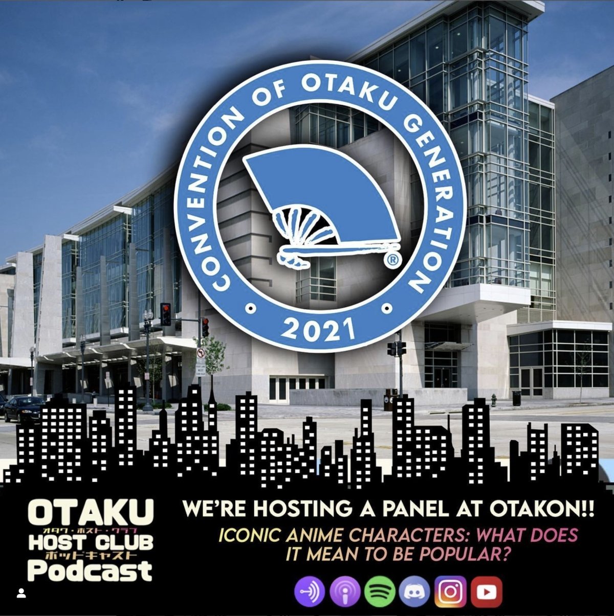 53. Otakon: "The Con At the End of The Rainbow”