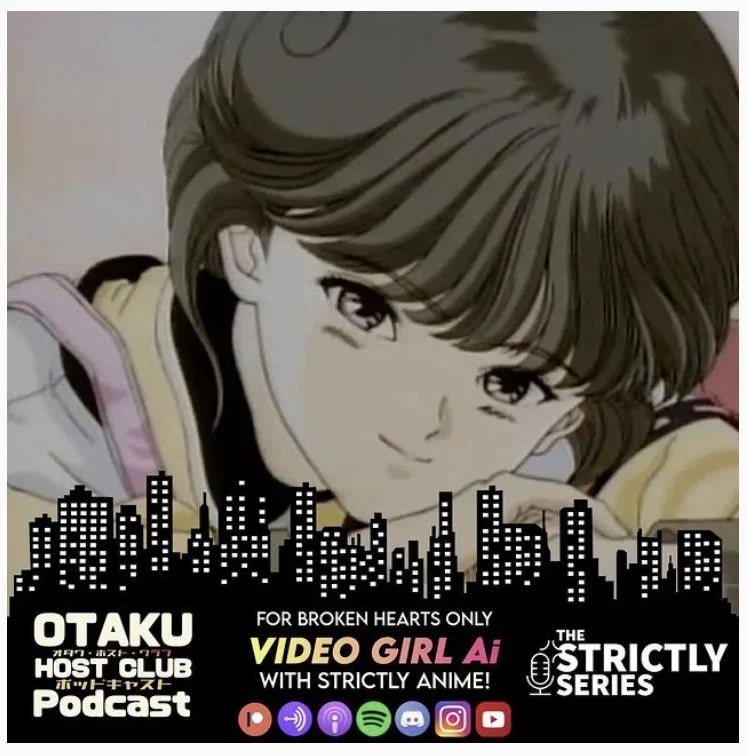 73. Video Girl Ai - With the Strictly Series!!