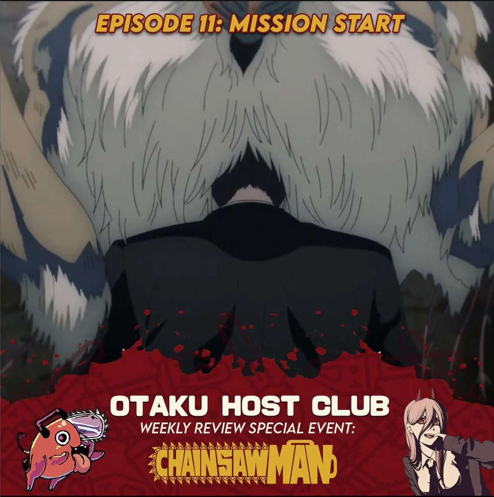 111. Chainsaw Man Weekly Review Event: E11 "Mission Start"