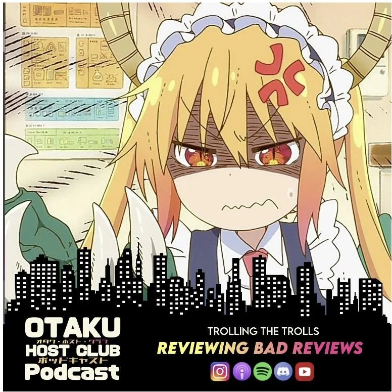 143. Bad Reviews, Bad! (Everyone’s a Critic)