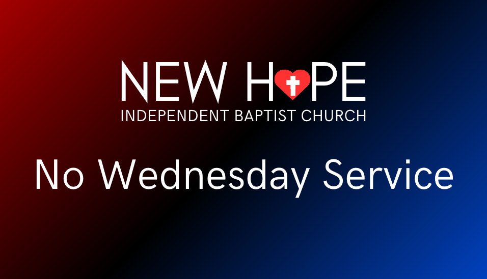 No Wednesday Service