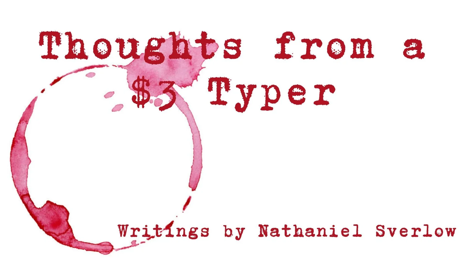 Writings by Nathaniel Sverlow