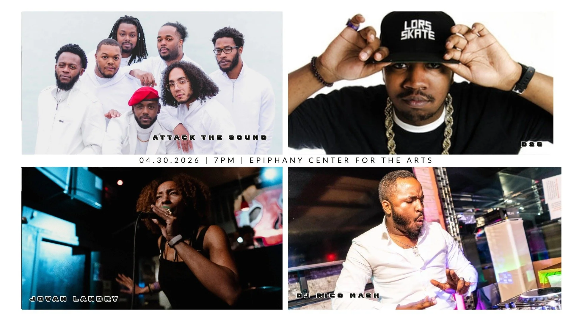 Attack the Sound, D2G, Jovan Landry, DJ Rico Mash