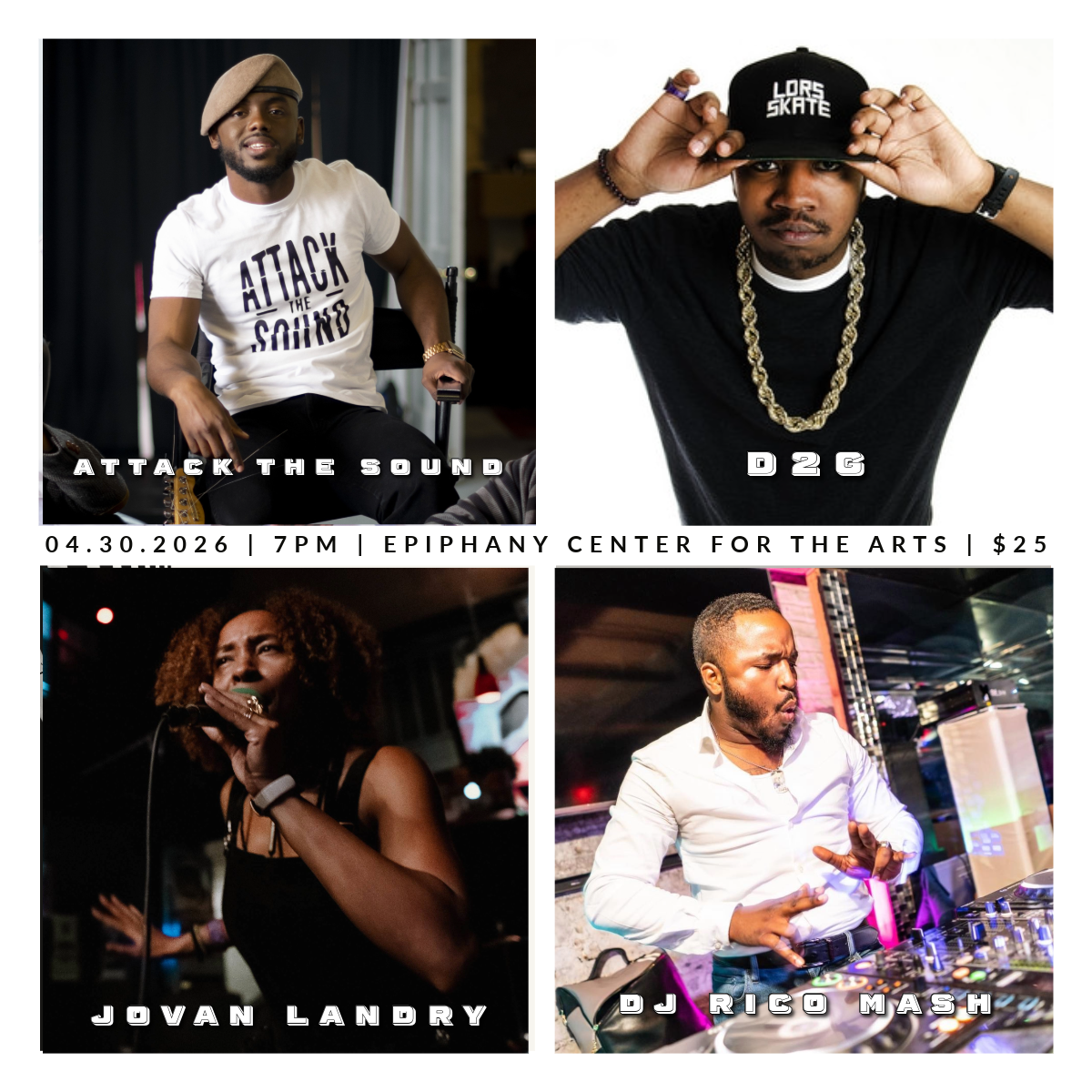 Attack the Sound, D2G, Jovan Landry, DJ Rico Mash