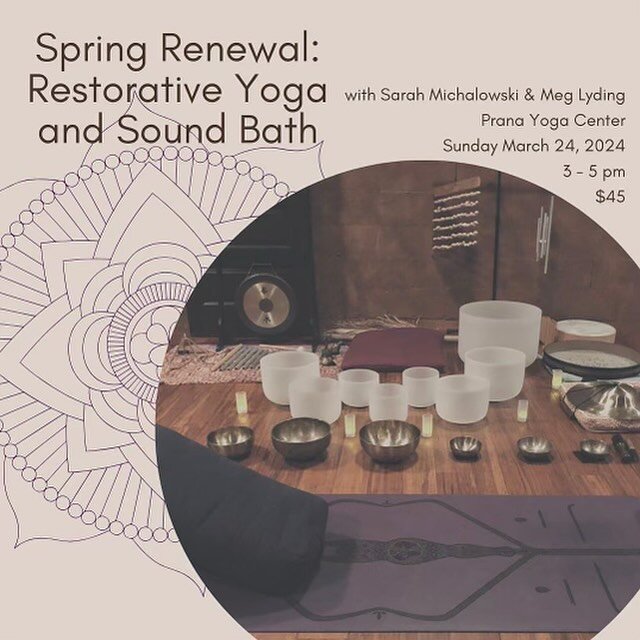 This Sunday join @sarahdswlcsw and @meglyding for their Spring renewal Restorative Yoga + Sound Bath! This offering usually sells out and has a few spots left! Give yourself the gift of renewal as we head into this new season! Register through the wo