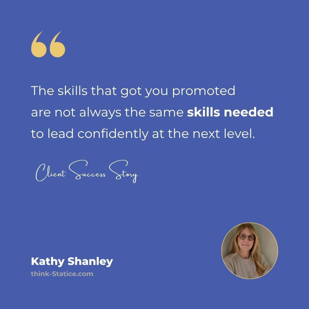 One of my clients recently stepped into a new leadership role and realized something important: The skills that got you promoted are not always the same skills needed at the next level.

Together, we focused on:
&bull; building confidence in leadersh