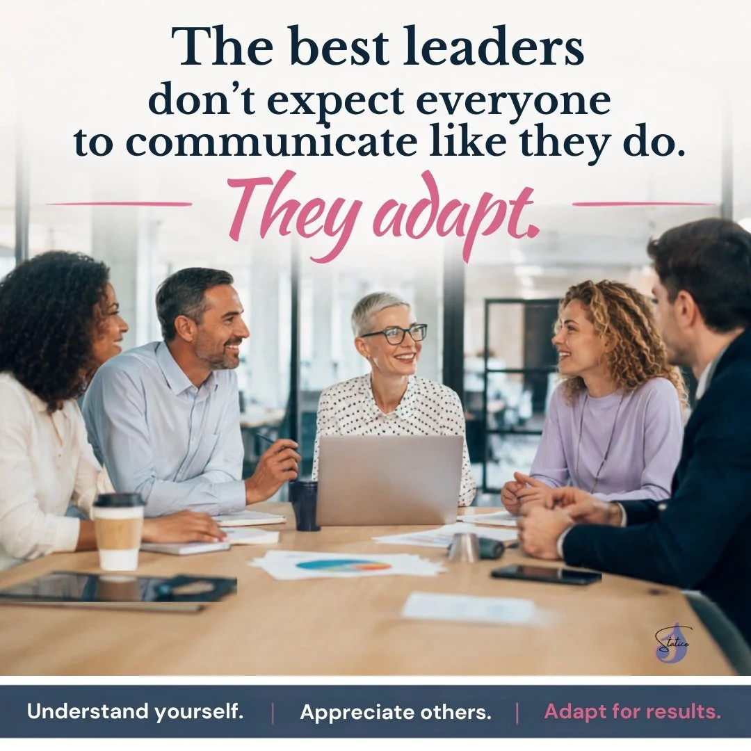 Communication isn't always the problem. Sometimes the real challenge is adaptability.

Over the past six months, I worked with a leadership team using Everything DiSC&reg; and Catalyst&trade; Worksmart to strengthen communication, trust, and collabor
