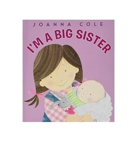 I'm a Big Sister by Joanna Cole