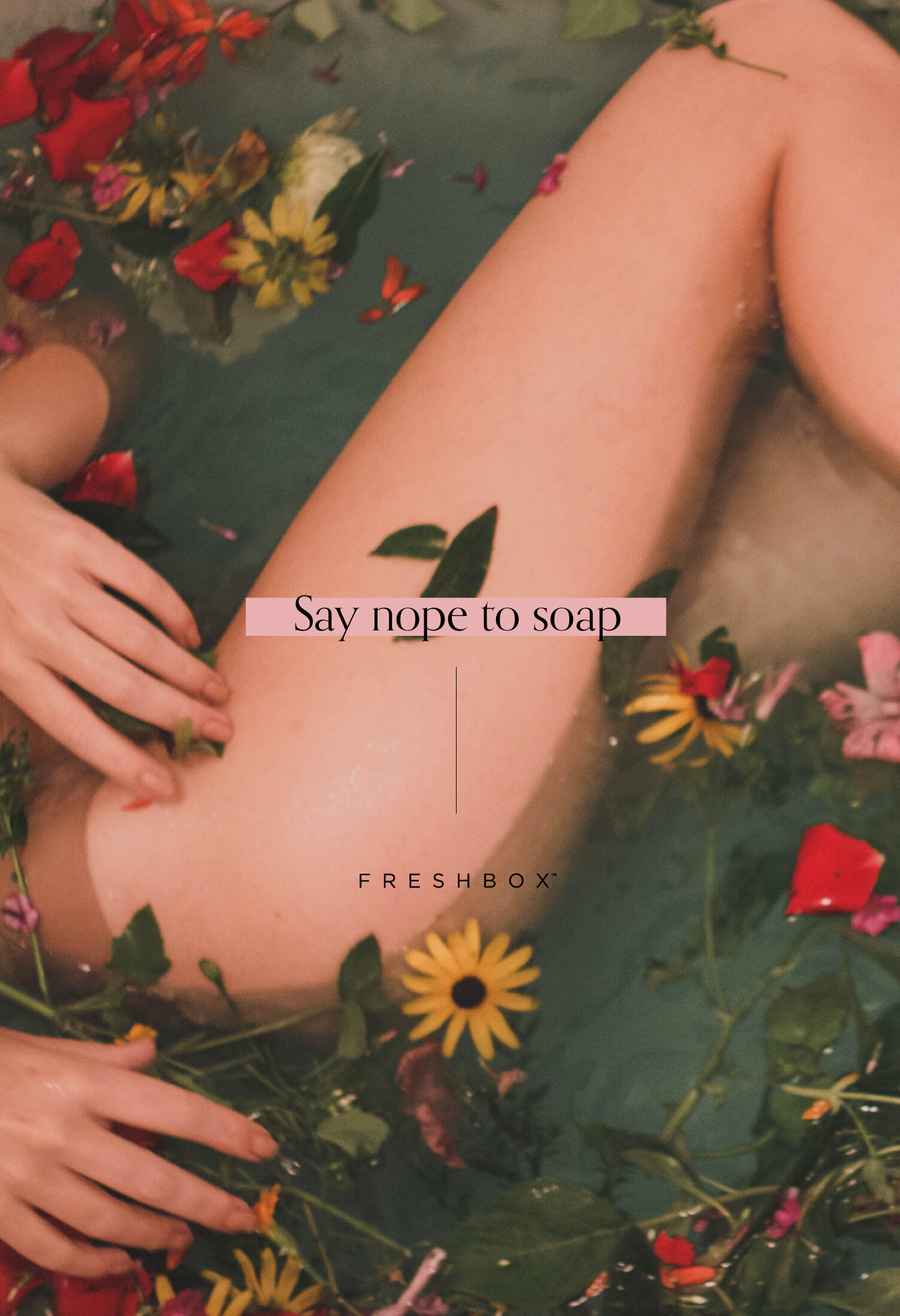 Say nope to soap