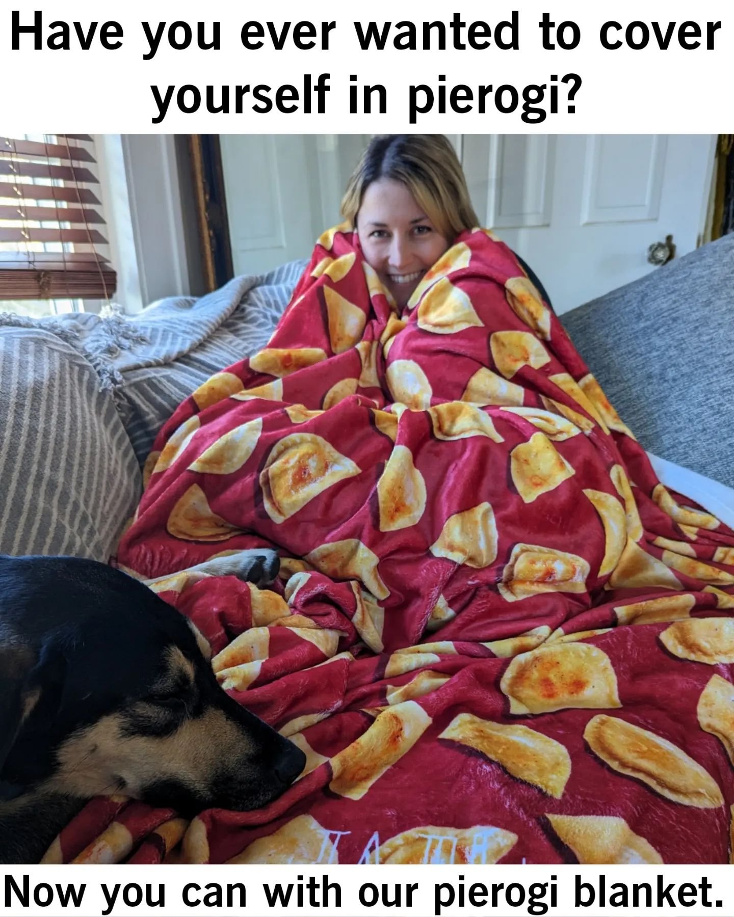 Cover yourself in pierogi, hide under pierogi, wrap yourself in pierogi. Now you can with our pierogi blanket. Available at shop.jajupierogi.com