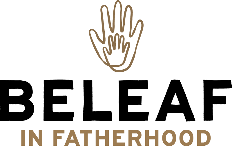 BELEAF IN FATHERHOOD
