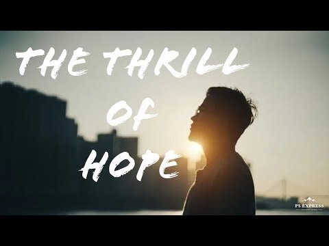 The Thrill of Hope