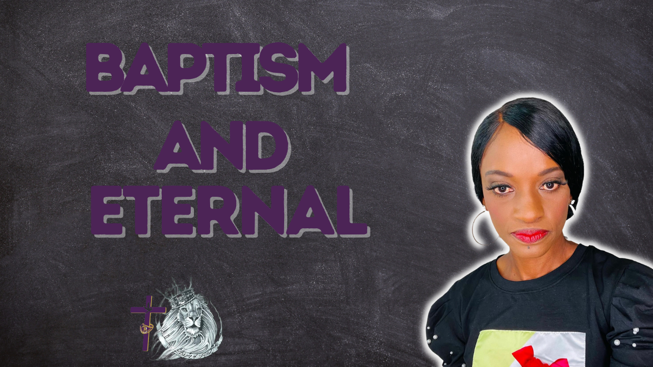 Baptism and Eternal