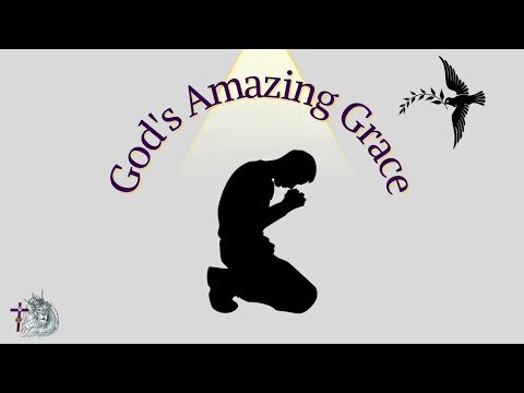 God's Amazing Grace