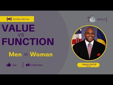 Equal In Value, But Not In Function (Men & Women)