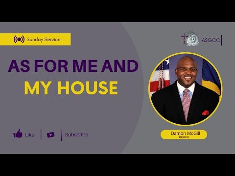As For Me & My House (Fathers Listen Closely)