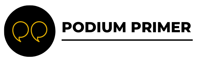 Podium Primer