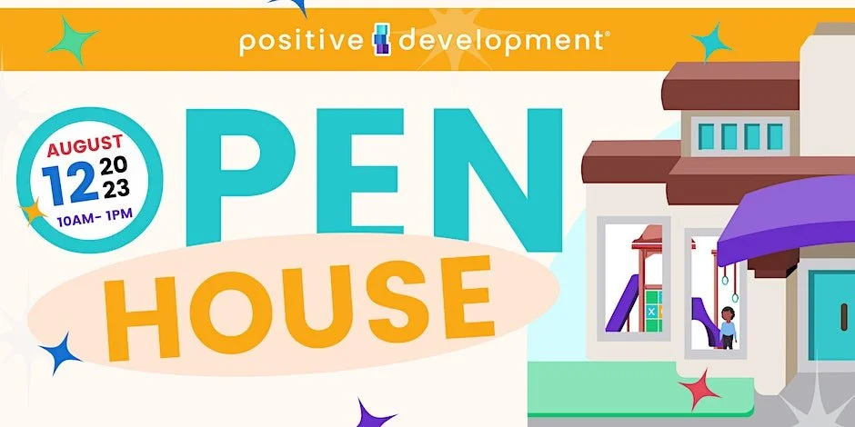 Join us for an Open House at Positive Development, FL!