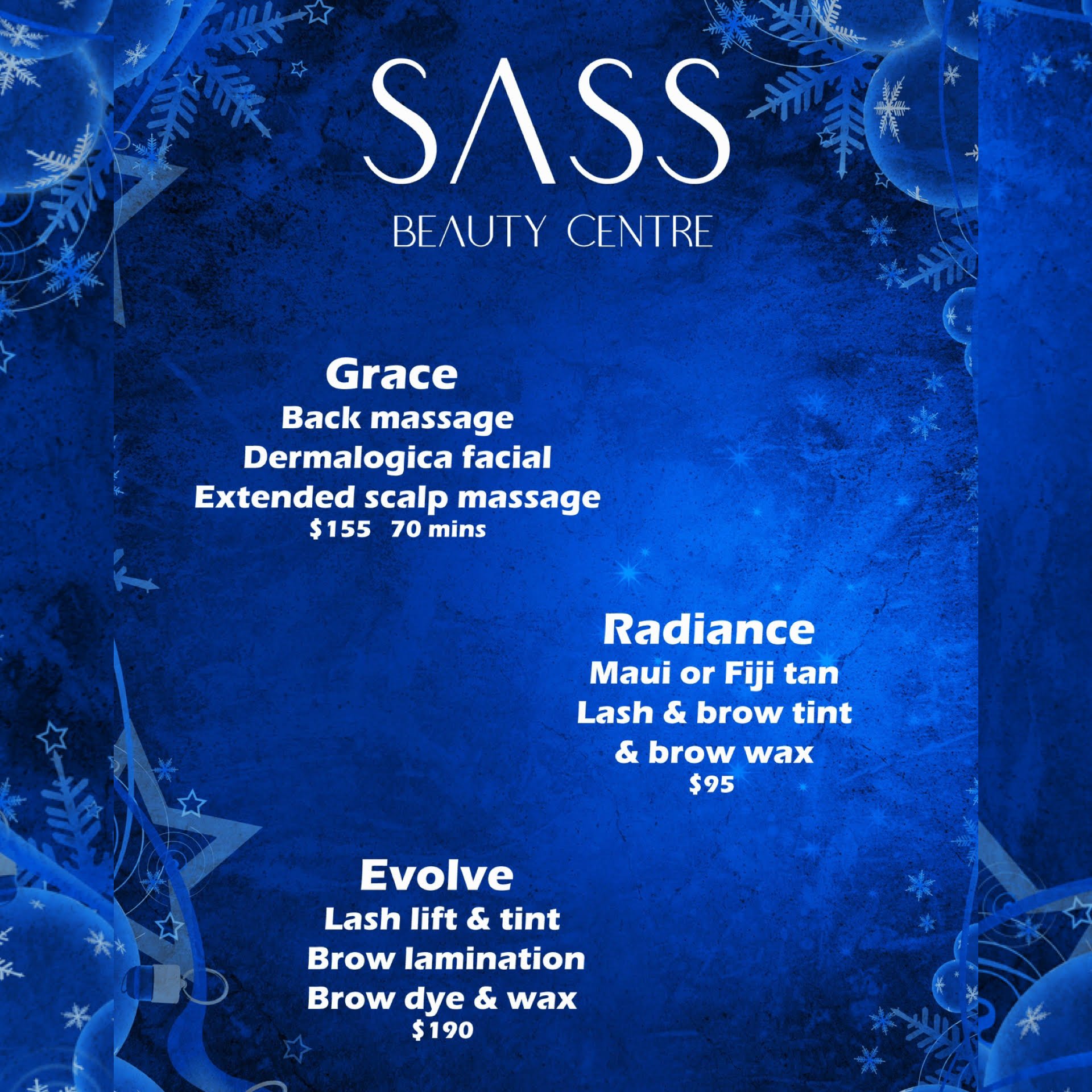 🎄 THE SASS CHRISTMAS COLLECTION 2025 🎄

The season to glow has arrived ✨
💫 Grace &ndash; Massage + Facial + Extended Scalp Massage
💫 Radiance &ndash; Tan + Brow &amp; Lash Tint + Brow wax
💫 Evolve &ndash; Lash Lift + Tint + Brow Lamination + Dye