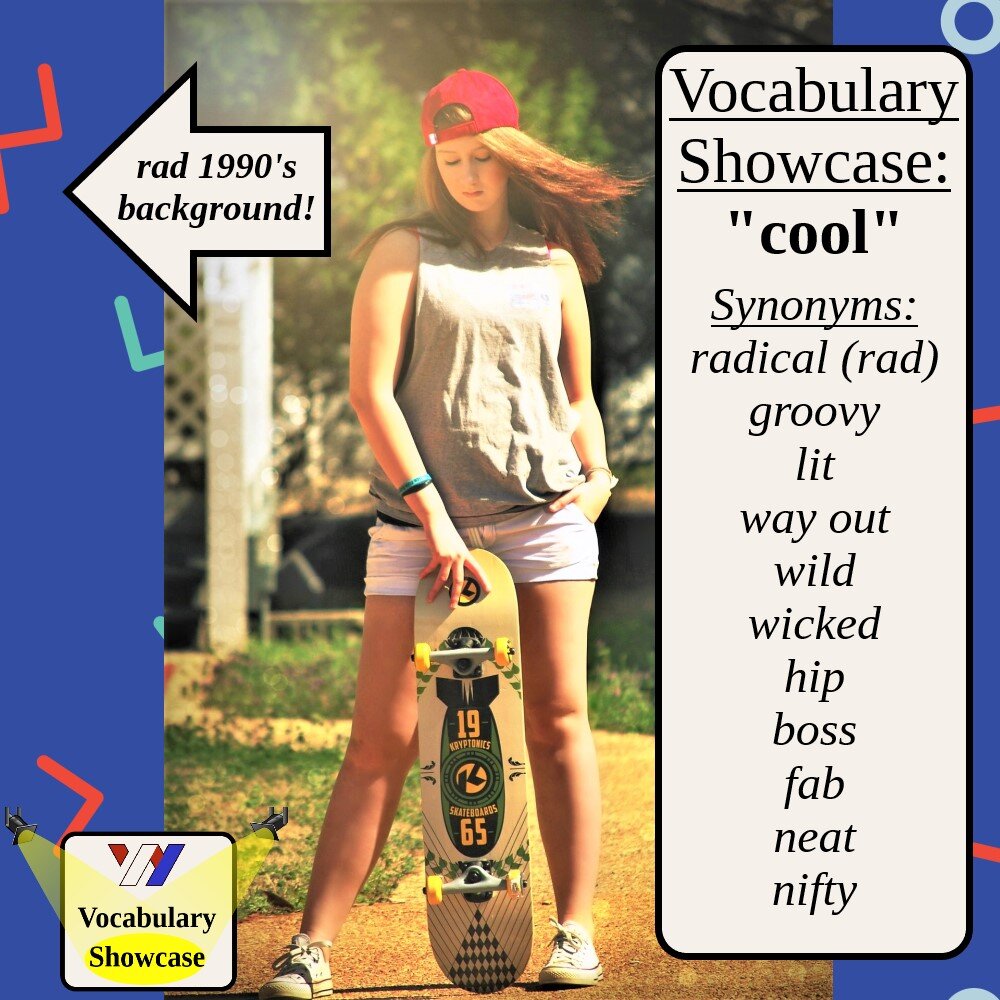 labyrint Afgang afrikansk Synonyms for "cool" |Vocabulary Showcase| — Wright English