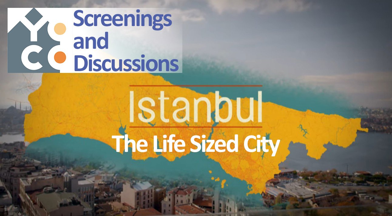 The Life-Sized City - Istanbul