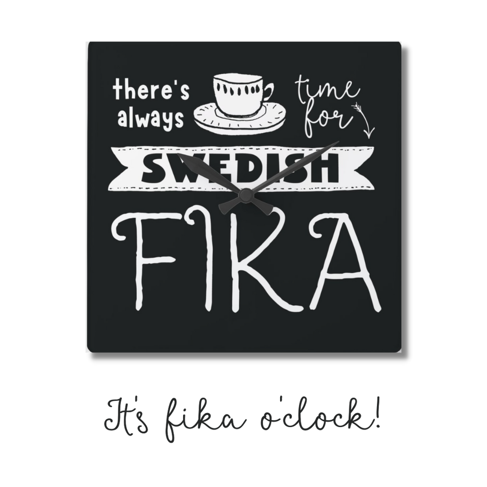 Always time for swedish fika.png