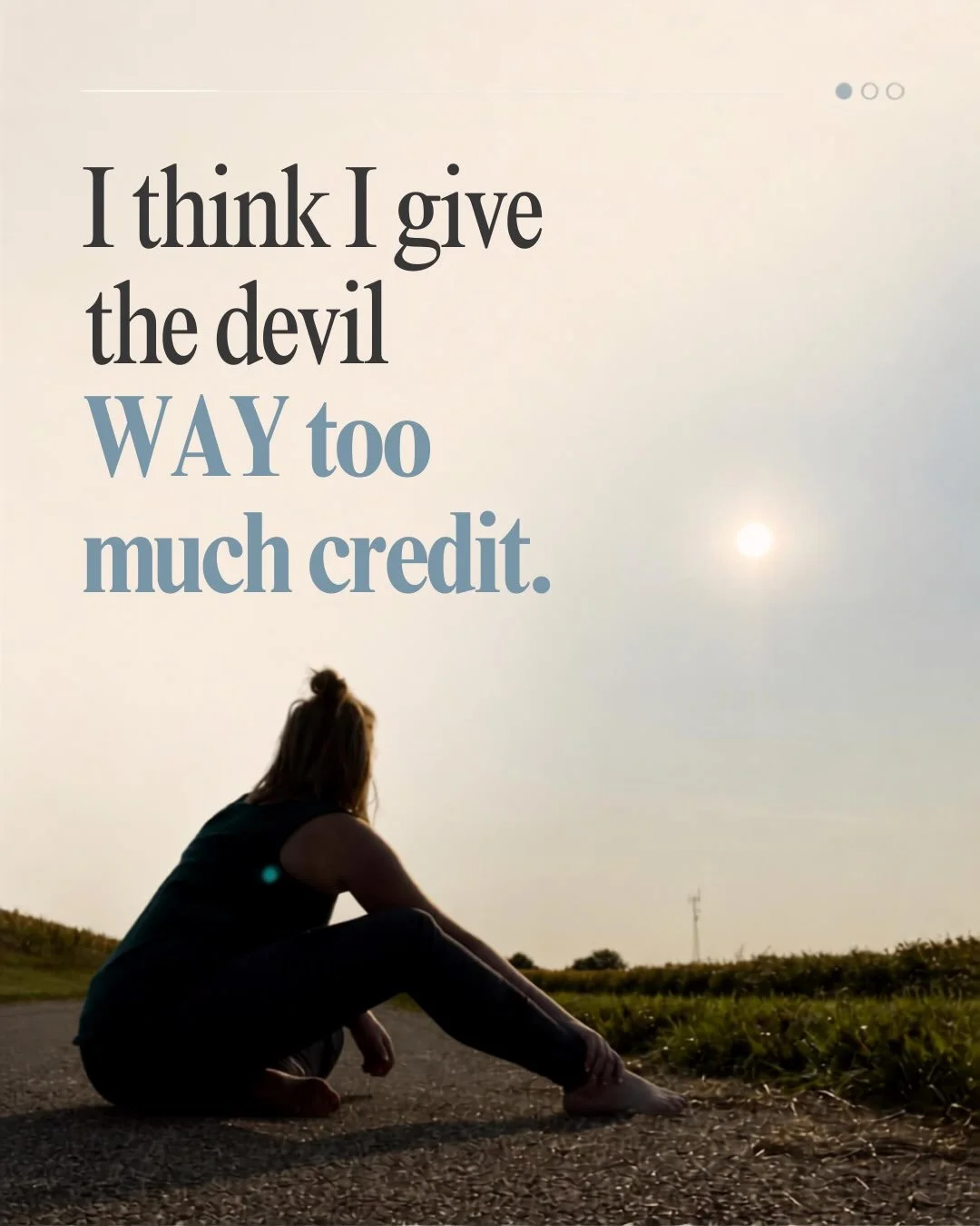 Are we giving the devil more power than he actually has? 
God is the only one who knows my thoughts and my heart.  The only thing the devil knows is the intricacies of human sinful nature.  If I don&rsquo;t take my thoughts captive and focus my eyes 