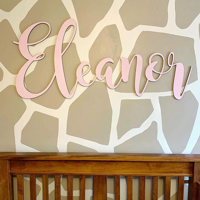 We are loving this ￼giraffe print wall! Thank you Emily for sharing these pictures 💕

Eleanor is one of the largest script signs we have done so far- 4 feet wide!! Remember cut words don’t have to be names- they can be any word you desire 😊 Order y