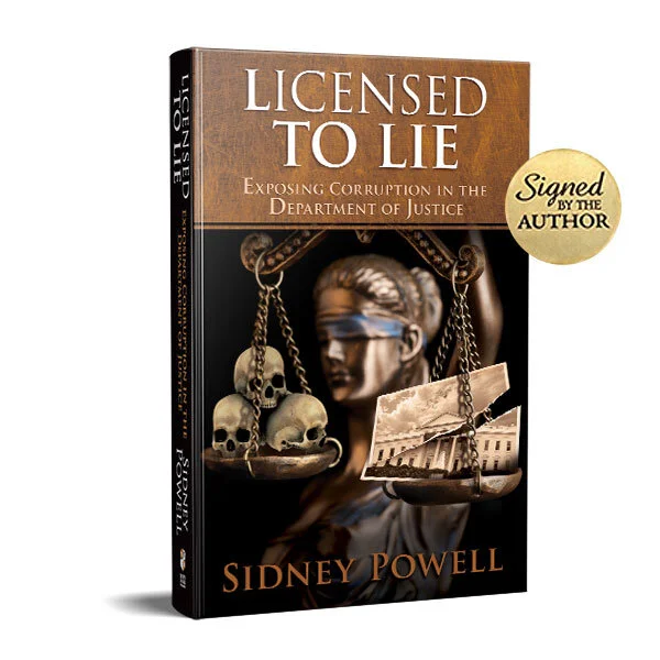 LICENSED TO LIE: Exposing Corruption in the Department of Justice (Autographed Second Edition)