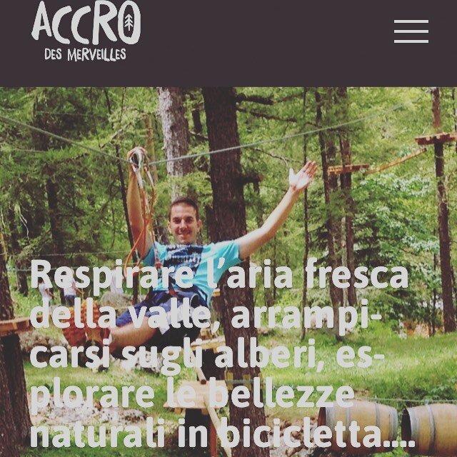 S&igrave;, parliamo italiano! C&rsquo;est pas trop chouette &ccedil;a? Un site internet en 3 langues! www.accrodesmerveilles.com