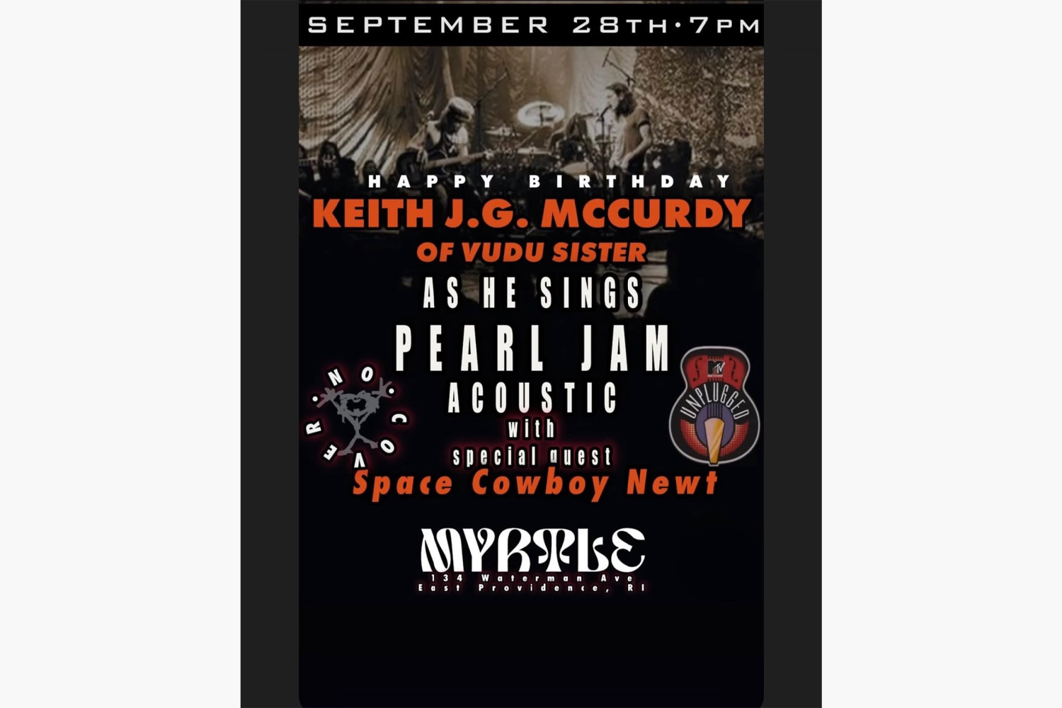 Keith J. G. McCrurdy Bday show with Space Cowboy Newt