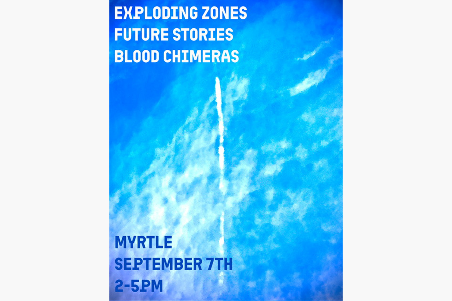 Exploding Zones / Blood Chimera / Future Stories