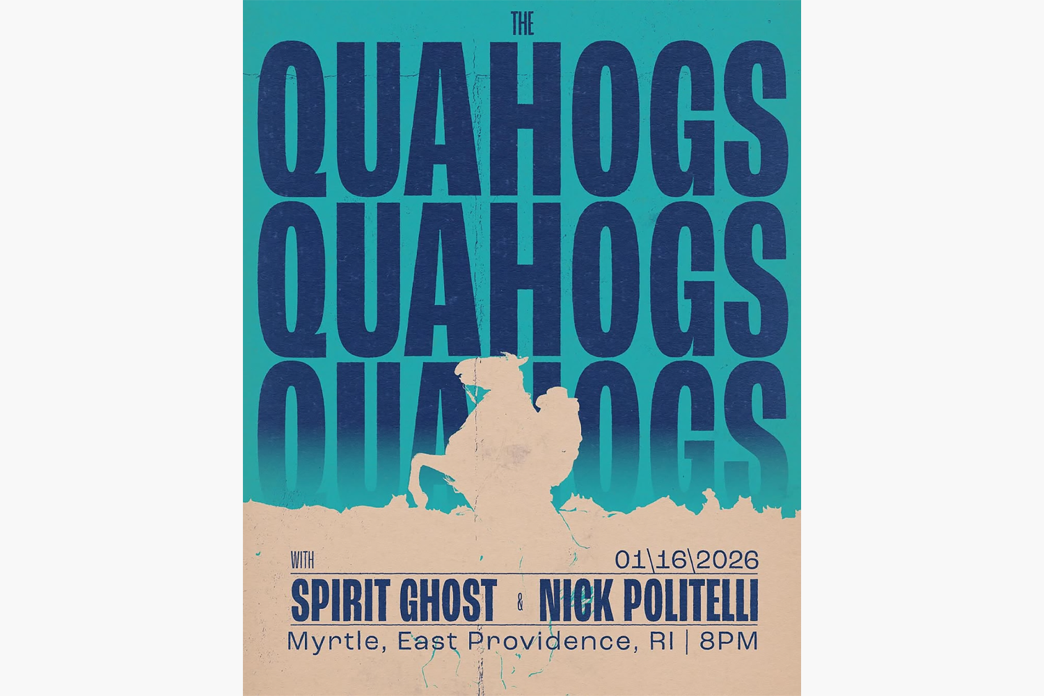 The Quahogs / Spirit Ghost / Nick Politelli
