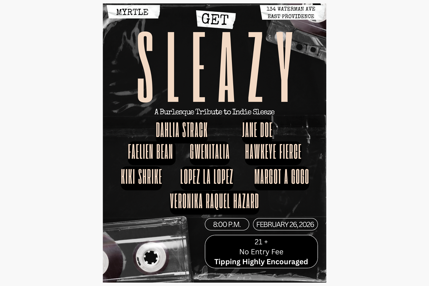Get Sleazy: A Burlesque Tribute to Indie Sleaze