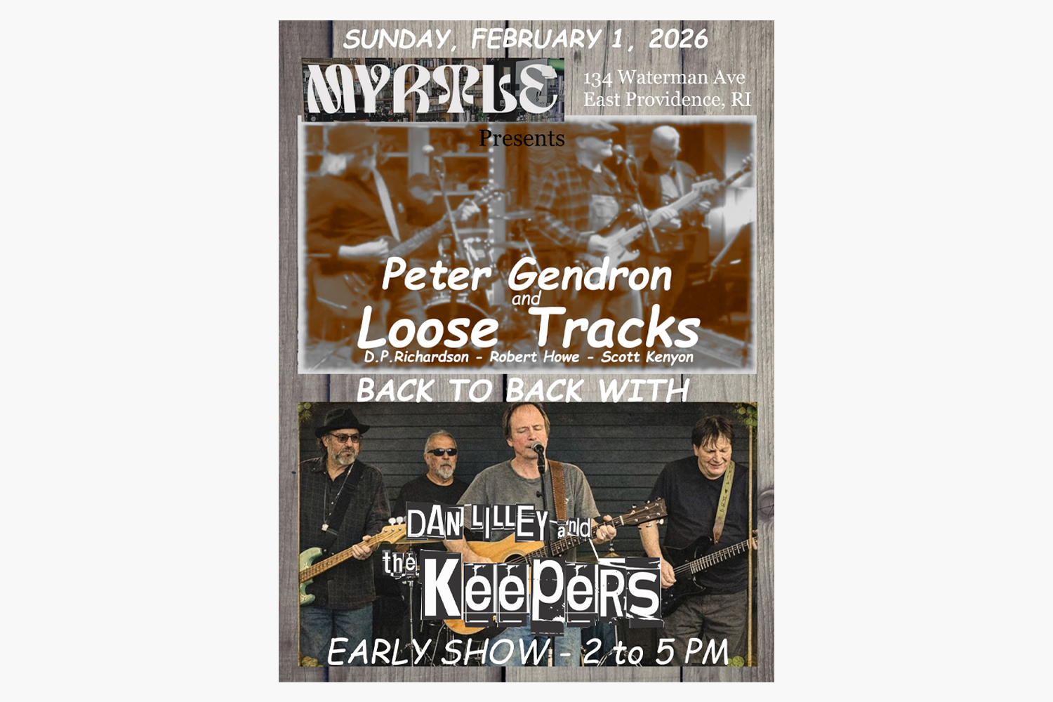 Peter Gendron and Loose Tracks / Dan Lilley and the Keepers