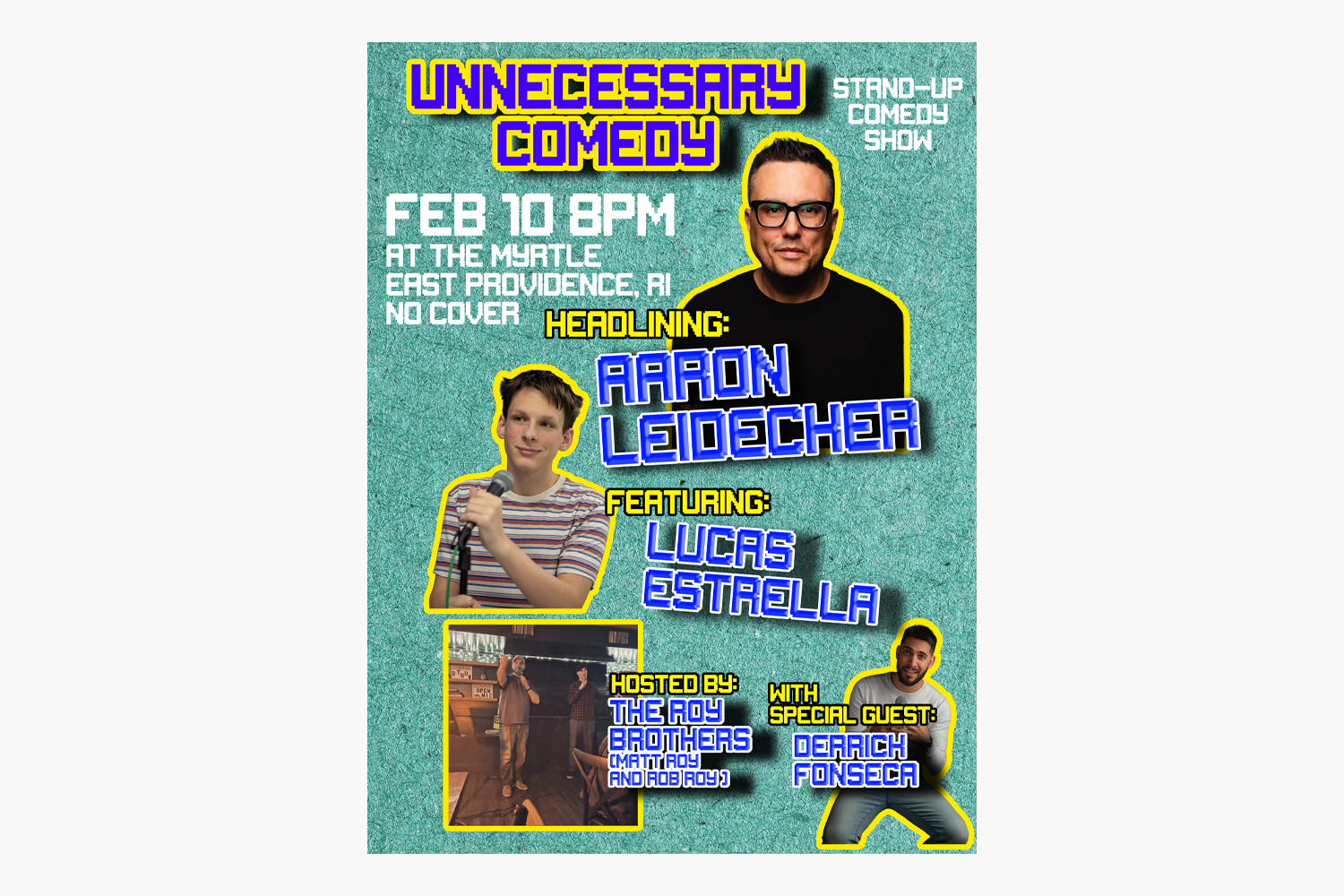Unnecessary Comedy with Aaron Leidecker featuring Lucas Estrella