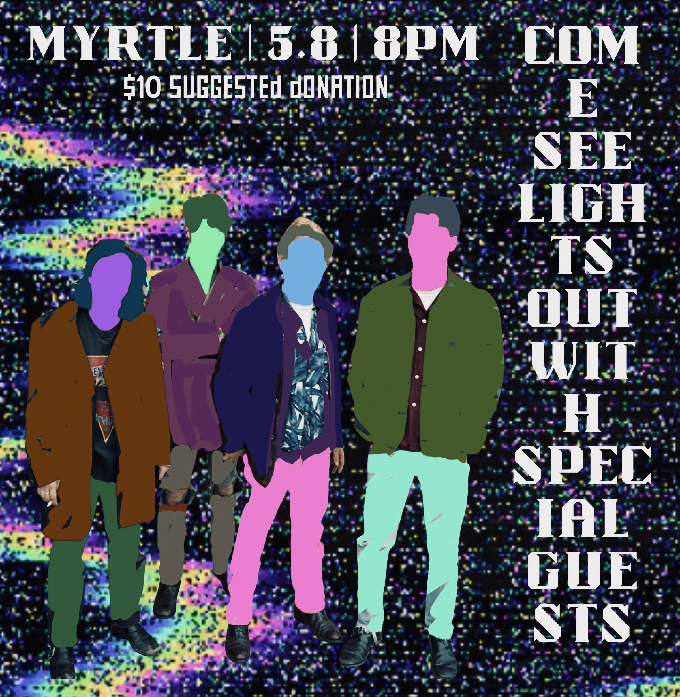 cOmE SEE LIGHTS OUT w SPECIAL SECRET GUEST BAND