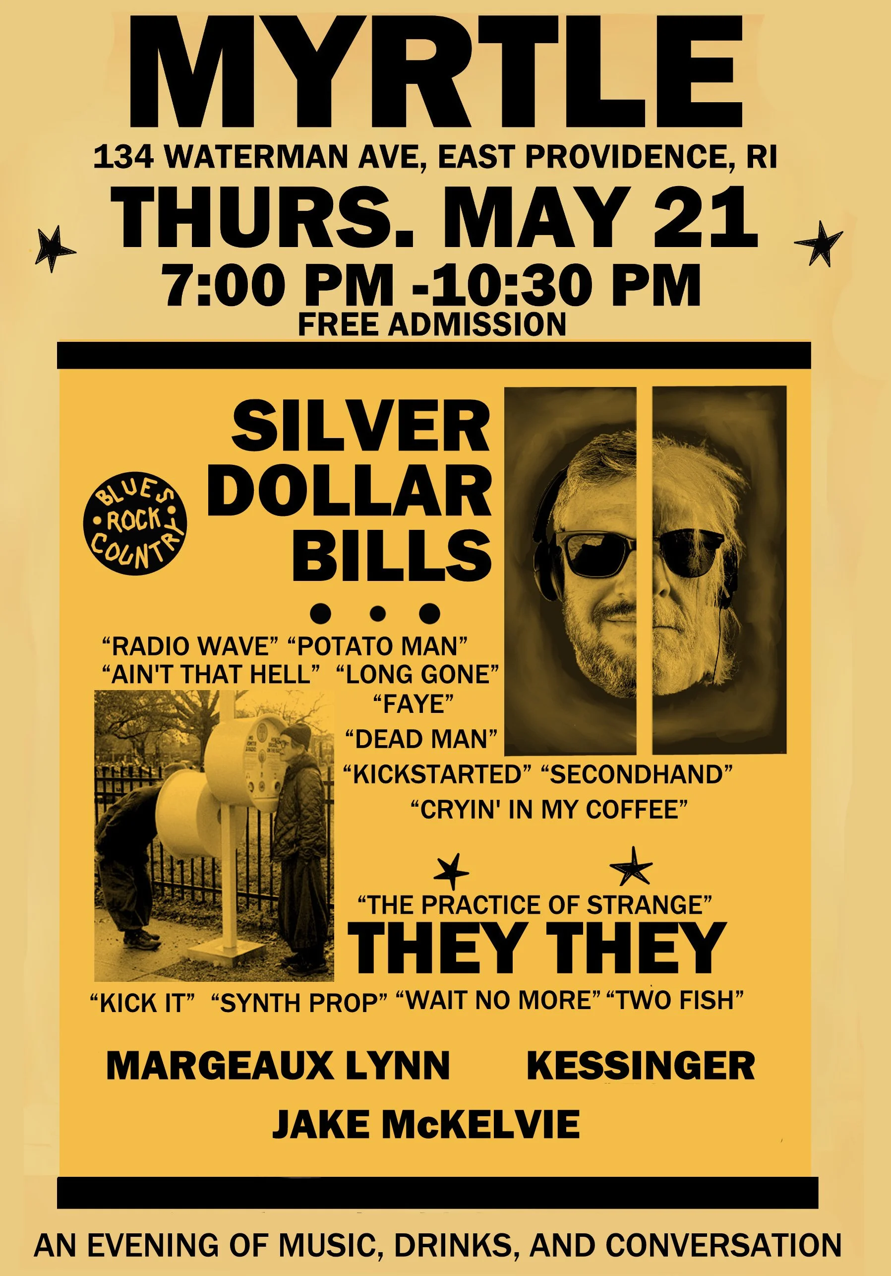 Silver Dollar Bills / They/They / Margeaux Lynn / Kessinger / Jake McKelvie