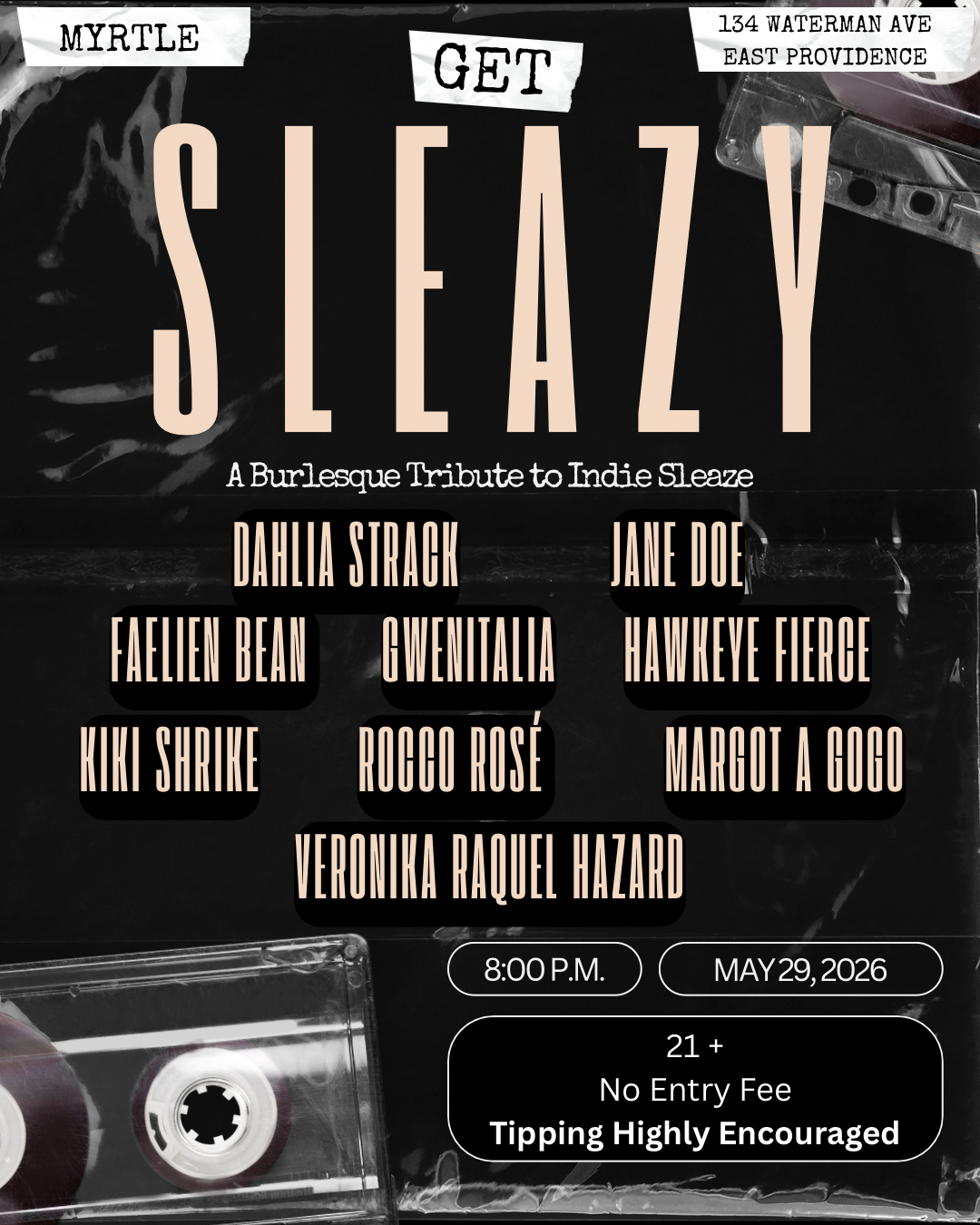 Get Sleazy: A Burlesque Tribute to Indie Sleaze