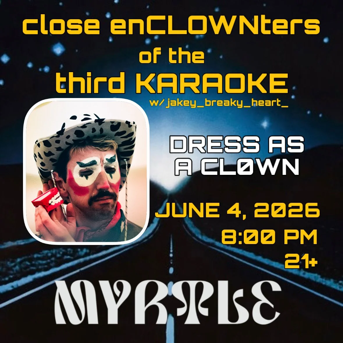 close enCLOWNters of the third KARAOKE