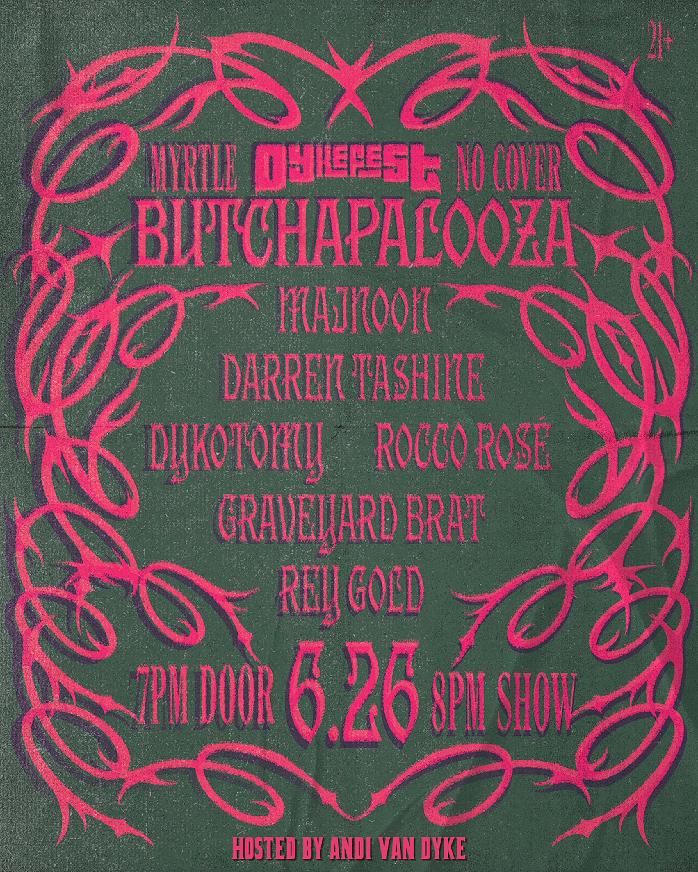 DYKEFEST Presents: Butchapalooza 