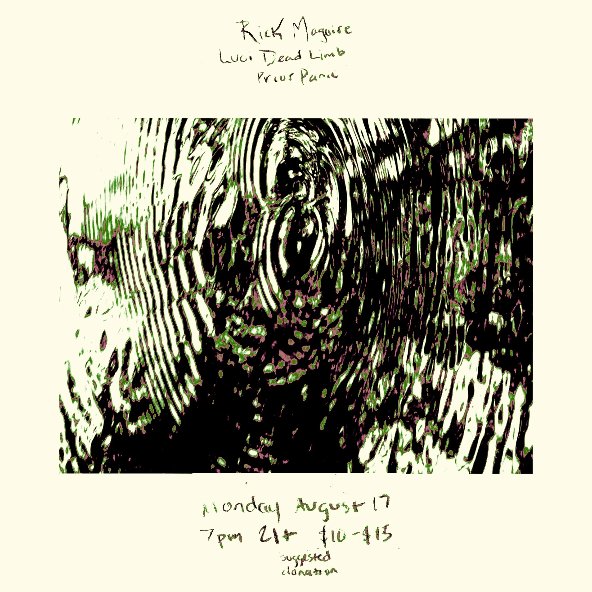 Rick Maguire (Pile) / Luci Dead Limb / Prior Panic