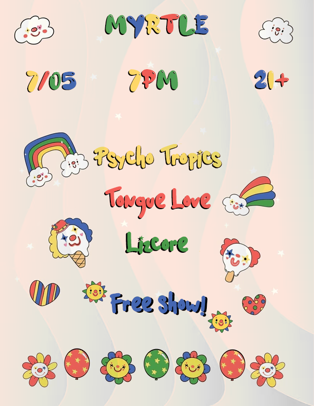 Psycho Tropics / Tongue Love /  Lizcore