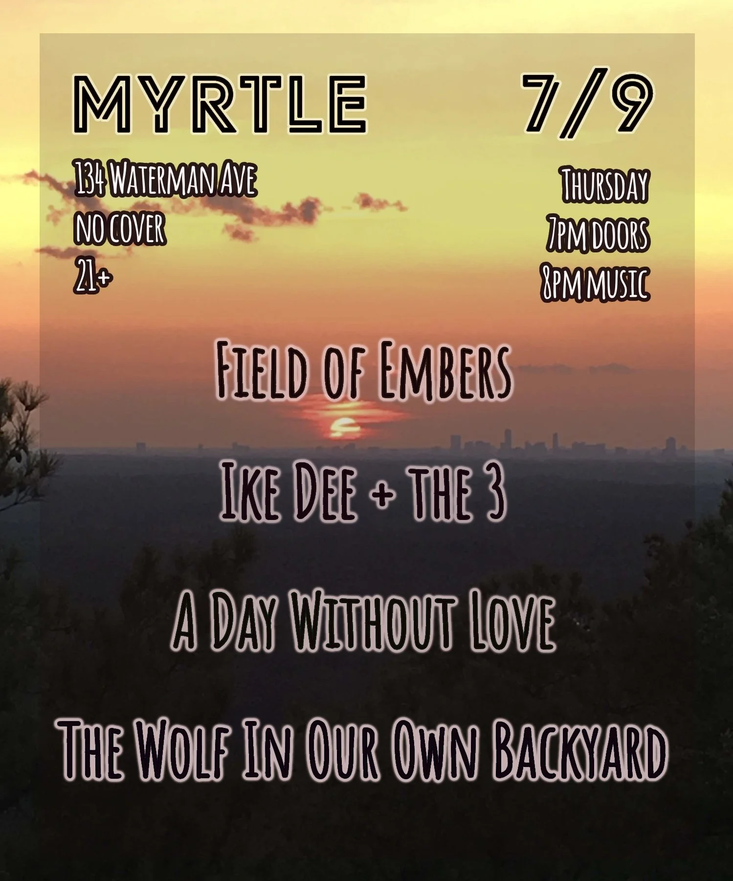 Field of Embers / Ike D + the 3 / A Day Without Love / The Wolf In Our Own Backyard 