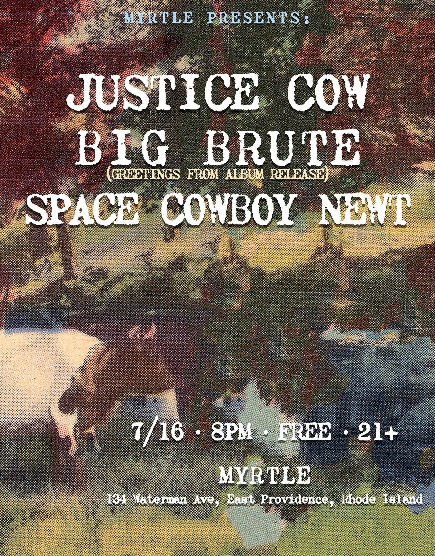 Justice Cow / Big Brute / Space Cowboy Newt